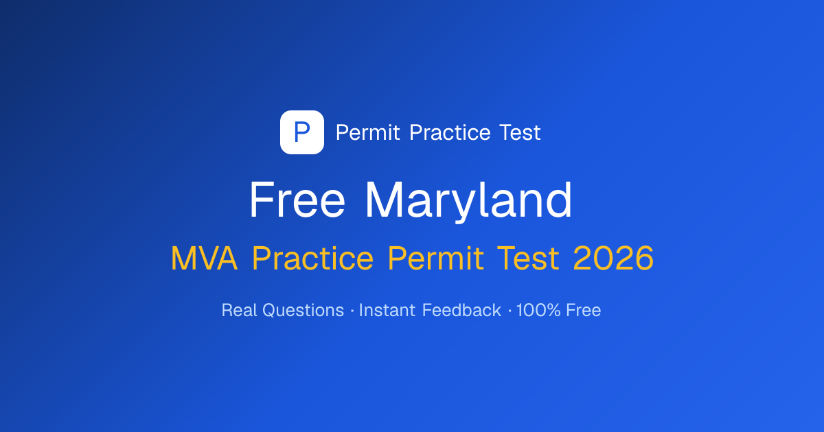 Free Maryland Practice Permit Tests 2026 | MD | Permit Practice Test
